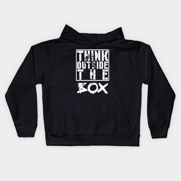 THINK OUTSIDE THE BOX Kids Hoodie by CanCreate